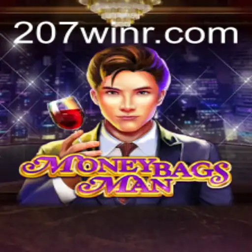 Descubra o Mundo Empolgante de MoneybagsMan com a Chave para o Sucesso: 207win